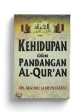 Kehidupan dalam Pandangan Al-Qur'an