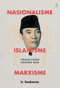 Nasionalisme, Islamisme, Marxisme