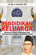 Pendidikan Keluarga : Menurut Ki Hajar Dewantara dan Relevansinya....