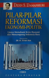 Pilar-Pilar Reformasi Ekonomi-Politik