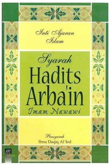 Syarah Hadits Arba'in Imam Nawawi