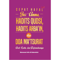 Cepat Hafal Juz 'Amma, Hadits Qudsi, Hadits Arba'in, dan Doa Ma'tsurat