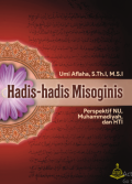 Hadis-hadis Misoginis : Perspektif NU, Muhammadiyah, dan HTI