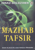 Mazhab Tafsir : Dari Klasik Hingga Modern