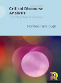 Critical Discourse Analysis : The Critical Study of Language