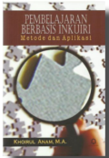 Pembelajaran Berbasis Inkuiri  : Metode dan Aplikasi