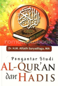Pengantar Studi Al Quran dan Hadist