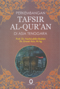 Perkembangan Tafsir Al-Qur'an di Asia Tenggara