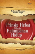 Prinsip Hebat Meraih Kelimpahan Hidup