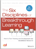 The Six Disciplines of Breakthrough Learning