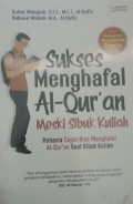 Sukses Menghafal Al-Qur'an Meski Sibuk Kuliah