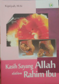 Kasih Sayang Allah Dalam Rahim Ibu