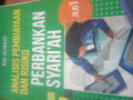 Analisis Pembiayaan Dan Resiko Perbankan Syari'ah