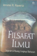 Filsafat Ilmu  sejarah & ruang lingkup