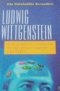 Ludwig Wittgenstein:pemikiran ketuhanaan & implikasinya terhadap kehidupan keagamaan di era modern