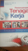 Perencanaan Tenaga Kerja : Tinjauan Integratif