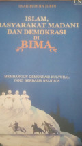 Islam, Masyarakat Madani Dan Demokrasi Di Bima