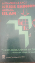 Menanggulagi Krisis Ekonomi Secara Islam