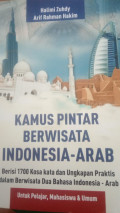 Kamus pintar berwisata indonesia Arab