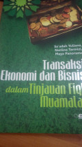 transaksi ekonomi dan bisnis dalam tinjauan fiqih muamalah