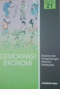 Demokrsi Ekonomi : koperasi dan pengembangan Ekonomikerakyatan