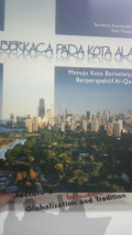 berkaca pada kota alam menuju kota berkelanjuatan berprespektif Al-Qur'an