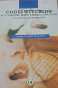 codeswitching in indonesiaislamic relegious discourse a sociolinguistic parspentive