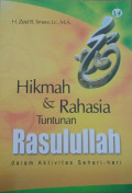 hikmah dan rahasia tuntunan rasulullah dalam aktivitas sehari-hari