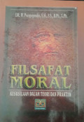 Filsafat Moral Kesusilaan Dalam Teori Dan Praktek