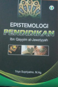 epistemologi pendidikan ibn qayyim al-jawziyyah