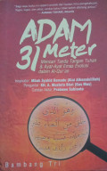 adam 31 meter ;mencari tanda tangan tuhan&ayat-ayat emas evolusi dalam al-qur'an