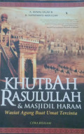 Khutbah Rasulullah & Masjidil Haram