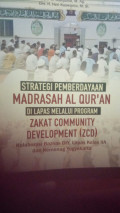 Strategi pemberdayaan madrasah al-qur'an dilapas melalui zakat community