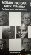 membongkar rezim kepastian pemikiran kritis post- strukturallis