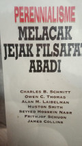 perennialisme melacak jejak filsafat abadi