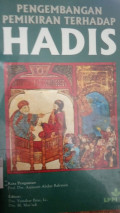 Pengembangan Pemikiran terhadap hadis