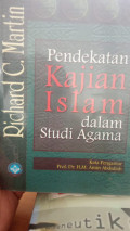 Pendekatan kajian islam dalam studi agama