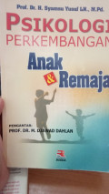 Psikologi Perkembangan Anak dan Remaja