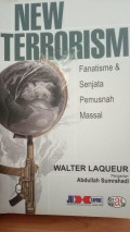 New terrorism fanatisme & senjata pemusnah massal