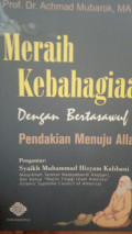 Meraih kebahagiaan dengan bertasawuf pendakian menuju Allah