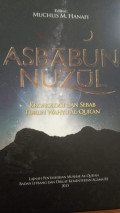 Asabaun nuzul kronologi dan sebab turunya wahyu al-qur'an