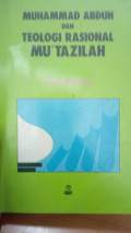 Muhammad abduh dan teologi rasional mu'tazilah