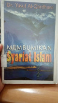 Membumikan syariat islam