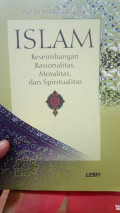 Islam keseimbangan Rasionalitas, moralitas dan Spritual