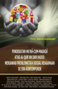 Pendekatan Ma'na-Cum-Maghza Atas Al-Qur'an dan Hadis